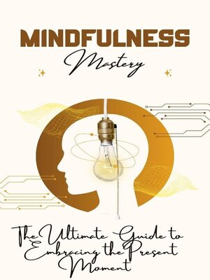 cover image of Mindfulness Mastery